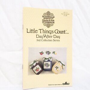 Little Things Count Day After Day 3rd 1989 Cross Stitch Leaflet Gloria & Pat